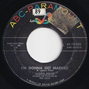 Lloyd Price I'm Gonna Get Married / Three Little Pigs ABC-Paramount US 45-10032 204129 R&B R&R レコード 7インチ 45