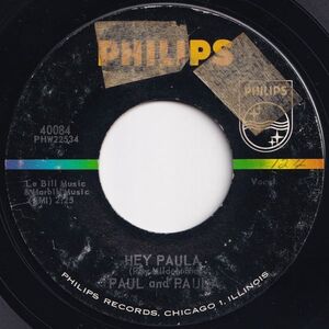 Paul And Paula Hey Paula / Bobby Is The One Philips US 40084 204161 R&B R&R レコード 7インチ 45