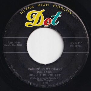 Dorsey Burnette Rainin' In My Heart / A Full House Dot US 45-16230 204195 R&B R&R レコード 7インチ 45