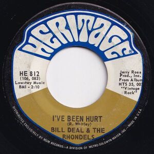 Bill Deal & The Rhondels I've Been Hurt / I've Got My Needs Heritage US HE 812 204201 SOUL ソウル レコード 7インチ 45