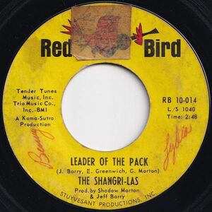 Shangri-Las Leader Of The Pack / What Is Love Red Bird US RB 10-014 204256 R&B R&R レコード 7インチ 45