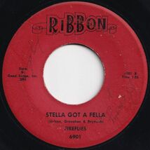 Fireflies You Were Mine / Stella Got A Fella Ribbon US 6901 204319 R&B R&R レコード 7インチ 45_画像2