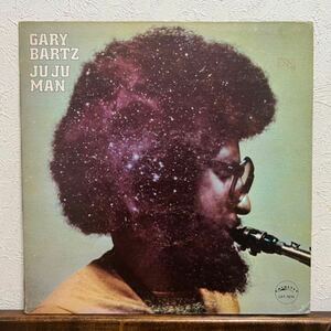 GARY BARTZ JUJU MAN CATALYST CAT-7610 オリジナル盤