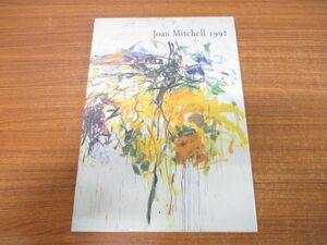 ▲01)Joan Mitchell 1992/John Ashbery/Robert Miller Gallery/1993年発行/洋書/ジョーン・ミッチェル