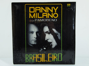 Danny Milano Featuring Pamoreno / Brasileiro 12inch レコード Universal Licensing Music 2005年 F