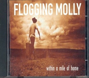 即決・送料無料(2点で)◆フロッギング・モリー Flogging Molly◆within a mile of hpome◆IMPORT【m8310】