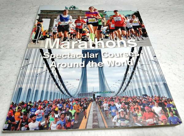 ＜洋書＞マラソン：世界の壮大なコース『Marathons: Spectacular Courses Around the World』～世界の42のマラソン大会