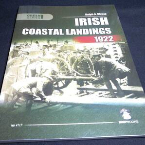 ＜洋書＞1922年 アイルランド自由国軍の沿岸陸揚げ『IRISH Coastal Landings 1922』～アイルランド内戦史