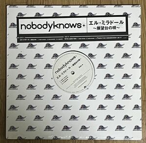 nobodyknows+ エル・ミラドール ～展望台の唄～ レコード新品未開封