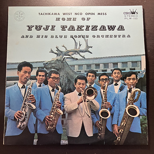 YUJI TACHIKAWA AND HIS BLUE BONE ORCHESTRA / TACHIKAWA WEST NCO OPEN MESS [CROWN PLW-103] 和モノ 和ジャズ 
