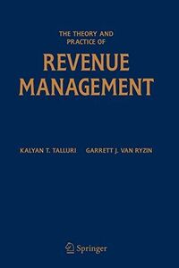 [A01756057]The Theory and Practice of Revenue Management (International Ser