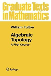 [A11730184]Algebraic Topology: A First Course (Graduate Texts in Mathematic