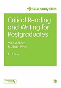 [A11547927]Critical Reading and Writing for Postgraduates (Student Success)