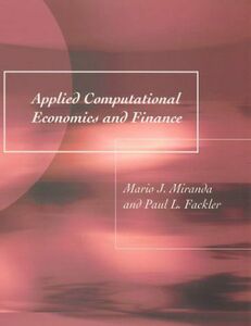 [A12108684]Applied Computational Economics and Finance (The MIT Press) [ペーパ