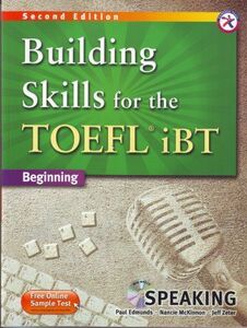 [A12184920]Building Skills for the TOEFL iBT Second Edition Speaking Book w