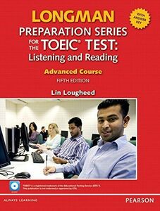 [A01159745]Longman Preparation Series for the TOEIC Test (5E) Advanced Stud