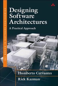 [A11320964]Designing Software Architectures: A Practical Approach (SEI Seri