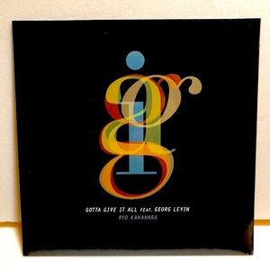 "【新品未使用】GOTTA GIVE IT ALL / RYO KAWAHARA 12インチ