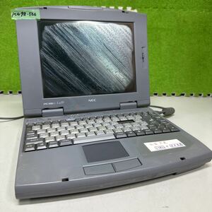 PCN98-566 激安 PC98 ノートブック NEC PC-9821La10/8 起動音確認済み ジャンク