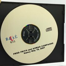 CD-R ◇ FRED FRITH and AHMAD COMPAORE Nancy May 18, 2007 (CD-R) BLUE 035　フレッド・フリス_画像3