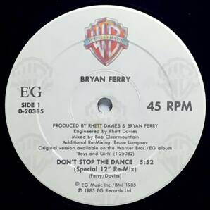 【米12】 BRYAN FERRY ブライアン・フェリー / DON'T STOP THE DANCE / MASTERDISK 刻印 1985 US盤 12インチシングルレコード 試聴済の画像4