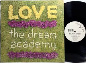 【英12】 THE DREAM ACADEMY / LOVE / 1990 UK盤 12インチシングルレコード 試聴済