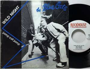 【べ7】 THE BLUE CATS / WILD NIGHT / JUMP CAT JUMP / 1981 ベルギー盤 7インチシングルレコード EP 45 ロカビリー ネオロカ 名曲 試聴済