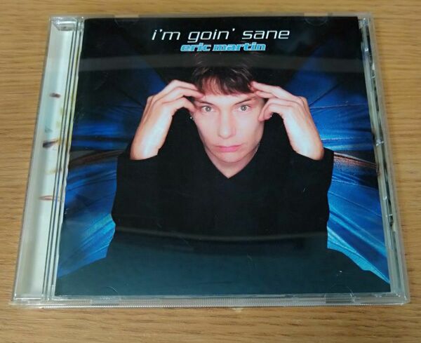 Eric Martin(エリック・マーティン)／I'm Goin' Sane