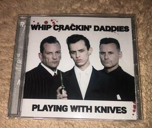 ★色気ある漢達★最高★WHIP CRACKIN' DADDIES CD★サイコビリーネオロカビリーガレージパンクハードコアロックンロール★psychobilly