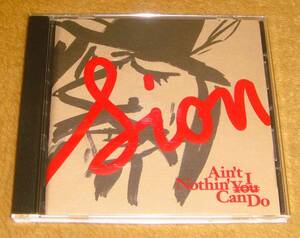 廃盤CD☆SION／Ain't Nothin' I Can Do（TECN-30150） シオン、ベスト・アルバム