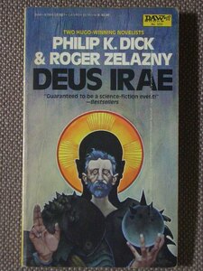 Deus Irae 著/ Philip K. Dick & Roger Zelazny ペーパーバック　Daw Books　英語版 (PKD20US)