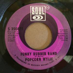 Popcorn Wylie/Funky Rubber Band(US single)