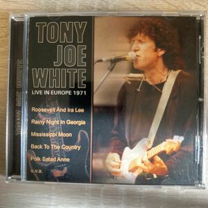 TONY JOE WHITE LIVE IN EUROPE 1971