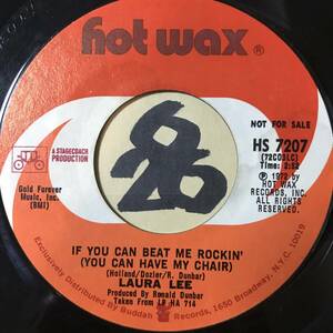 試聴 LAURA LEE IF YOU CAN BEAT ME ROCKIN’ (YOU CAN HAVE MY CHAIR) 両面EX+ 1972