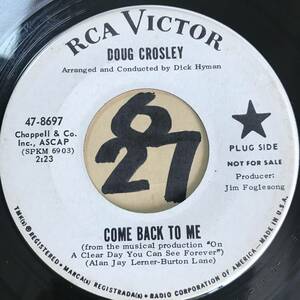 試聴 ディック・ハイマン編曲 DOUG CROSLEY COME BACK TO ME / LOVE ME FOREVER 両面NM 1965 POPCORN CLASSIC45 PEGGY LEE