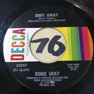 試聴 73年全米5位ヒット DOBIE GRAY DRIFT AWAY / CITY STARS 両面NM ジャマイカンソウル レゲエではTHE CHOSEN FEW, JACK RADISCなど 