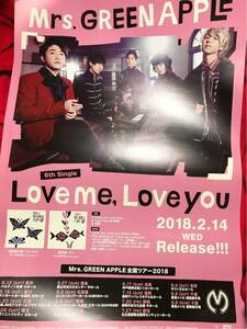 Mrs.GREEN APPLE [Love me,Love you]告知ポスター新品!!