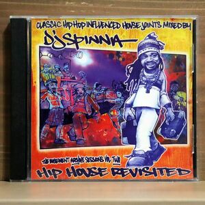 DJ SPINNA/HIP HOUSE REVISITED/TUBE RECORDS 0 CD □