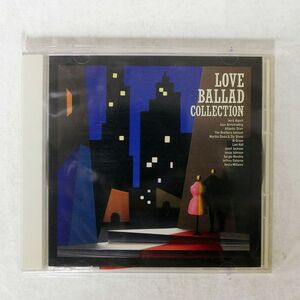 VA/LOVE BALLAD COLLECTION/A&M RECORDS D32Y3168 CD □