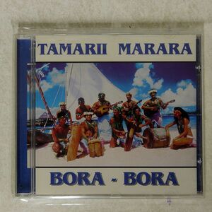 TAMARII MARARA/BORA BORA/OCN OCN CD 94 CD □