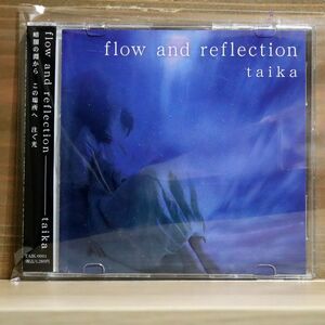 TAIKA/FLOW AND REFLECTION/STRANGE SUN RECORD TAIK-0001 CD □