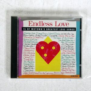 VA/ENDLESS LOVE: 15 OF MOTOWN’S GREATEST LOVE SONGS/MOTOWN R32M-1034 CD □