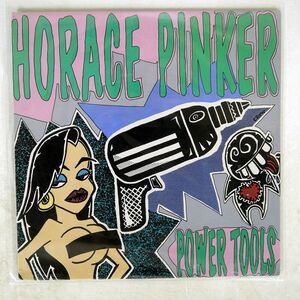 HORACE PINKER/POWER TOOLS/EARWAX EW86011 LP