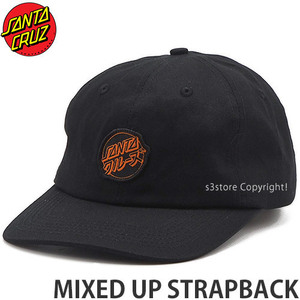 1円～ SANTA CRUZ MIXED UP STRAPBACK BLK O/S サンタ クルーズ ミックスアップ ストラップバック 帽子 スケボー [同梱不可]