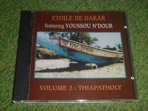 ETOILE DE DAKAR Vol. 2 Thiapathioly / Youssou N Dour /yu Hsu *ndu-ru