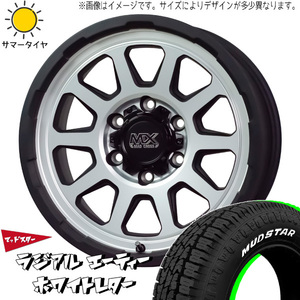 新品 ハイエース 215/65R16 16インチ 109/107 MUDSTAR ラジアル A/T MADCROSS レンジャー 6.5J +38 6/139.7 サマータイヤ ホイール 4本SET