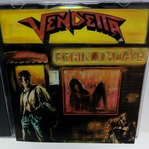 VENDETTA「BRAIN DAMAGE」