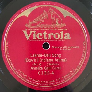 【12吋SP盤】Lakme-Bell Song/Solvejg's Song・Amelita Galli-Curci アメリータ・ガリ＝クルチ/SPレコード