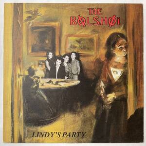 *274 UK Original 1987 The Bolshoi Lindy's Party レア レコード LP Beggars Banquet BEGA86 W/Inner ボリショイ NEW WAVE SYNTH POP