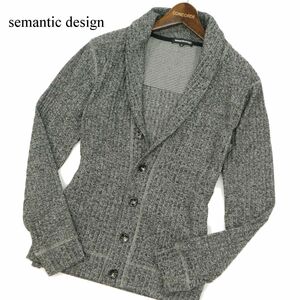 semantic design セマンティック デザイン 通年 ショールカラー ニット カーディガン 羽織り Sz.M　メンズ グレー　C3T08417_9#L
